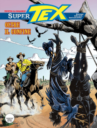 Fumetto - Tex - super n.32: Oltre il confine