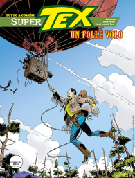 Fumetto - Tex - super n.38: Un folle volo