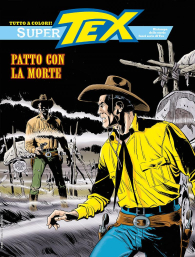 Fumetto - Tex - super n.44: Patto con la morte