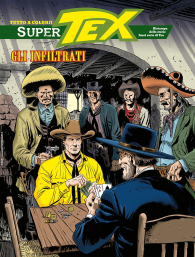 Fumetto - Tex - super n.45: Gli infiltrati