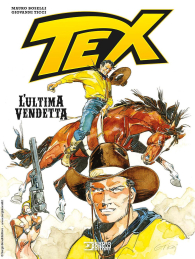 Fumetto - Tex: L'ultima vendetta