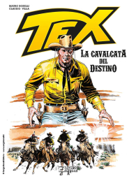 Fumetto - Tex: La cavalcata del destino