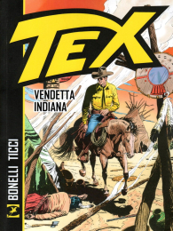 Fumetto - Tex: Vendetta indiana