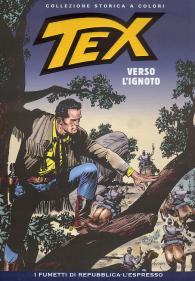 Fumetto - Tex - collezione storica a colori n.122: Verso l'ignoto