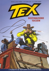 Fumetto - Tex - collezione storica a colori n.137: Destinazione tucson