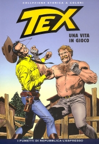 Fumetto - Tex - collezione storica a colori n.162: Una vita in gioco