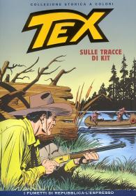 Fumetto - Tex - collezione storica a colori n.55: Sulle tracce di kit
