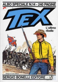 Fumetto - Tex - albo speciale n.14: L'ultimo ribelle
