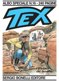 Fumetto - Tex - albo speciale n.16: I predatori del deserto