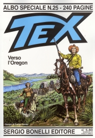 Fumetto - Tex - albo speciale n.25: Verso l'oregon