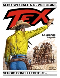 Fumetto - Tex - albo speciale n.6: La grande rapina