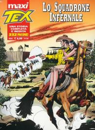Fumetto - Tex - maxi n.12: Lo squadrone infernale