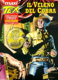 Fumetto - Tex - maxi n.10: Il veleno del cobra