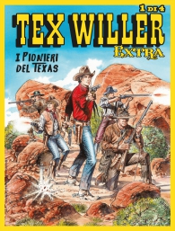 Fumetto - Tex willer - extra n.4: I pionieri del texas