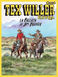 Fumetto - Tex willer - extra n.7: La ballata di jim bridger