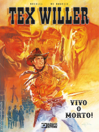 Fumetto - Tex willer: Vivo o morto