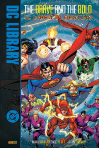 Fumetto - The brave and the bold n.2: Il libro di destino