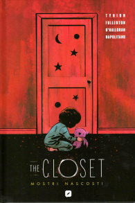 Fumetto - The closet: Mostri nascosti