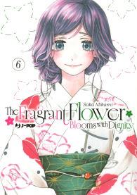 Fumetto - The fragrant flower blooms with dignity n.6