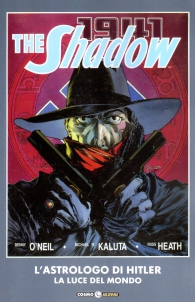 Fumetto - The shadow - 1941: L'astrologo di hitler - la luce del mondo