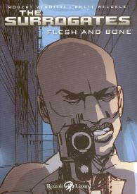 Fumetto - The surrogates: Flesh and bone