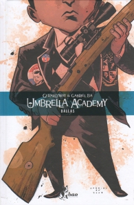 Fumetto - The umbrella academy n.2: Dallas
