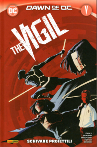 Fumetto - The vigil: Schivare proiettili