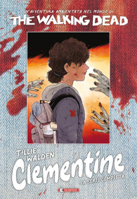Fumetto - The walking dead - clementine n.3: Con cofanetto