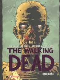 Fumetto - The walking dead - raccolta n.8