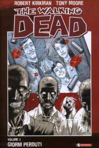 Fumetto - The walking dead n.1: Giorni perduti