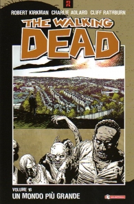 Fumetto - The walking dead n.16: Un mondo più grande