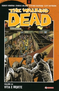 Fumetto - The walking dead n.24: Vita e morte