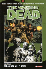 Fumetto - The walking dead n.26: Chiamata alle armi