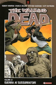 Fumetto - The walking dead n.27: Guerra ai sussurratori