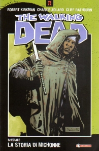 Fumetto - The walking dead speciale n.1: La storia di michonne