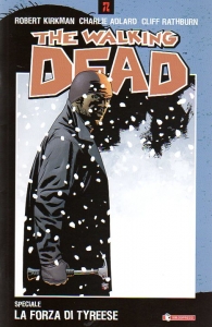 Fumetto - The walking dead speciale n.3:  la forza di tyreese