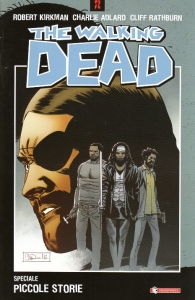 Fumetto - The walking dead speciale n.4: Piccole storie
