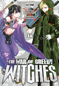 Fumetto - The war of greedy witches - majo taisen n.14