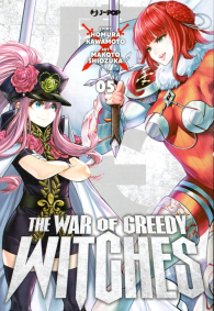 Fumetto - The war of greedy witches - majo taisen n.5