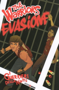 Fumetto - The warriors - i guerrieri della notte n.2: Evasione