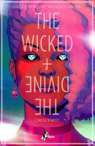 Fumetto - The wicked + the divine n.4: Crescendo
