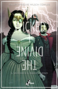 Fumetto - The wicked + the divine n.8: Il vecchio è il nuovo nuovo