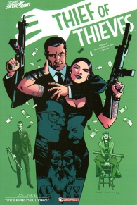 Fumetto - Thief of thieves n.6: Febbre dell'oro