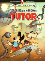 Fumetto - Thriller collection n.8: Topolino e il mondo di tutor