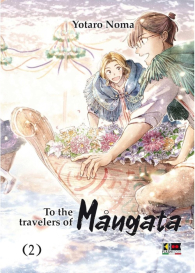 Fumetto - To the travelers of mangata n.2