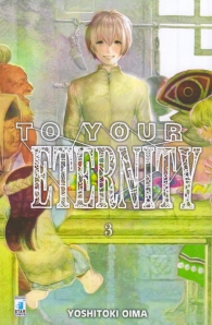 Fumetto - To your eternity n.3