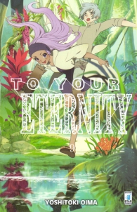 Fumetto - To your eternity n.9