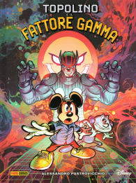 Fumetto - Topolino e il fattore gamma