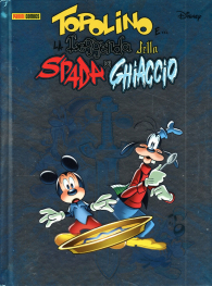 Fumetto - Topolino e la leggenda della spada di ghiaccio