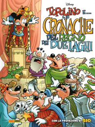 Fumetto - Topolino e le cronache del regno dei due laghi